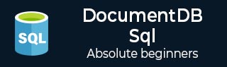 DocumentDB SQL Tutorial