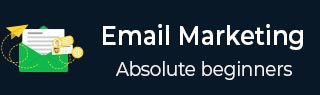Email Marketing Tutorial