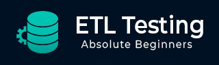 ETL Testing Tutorial