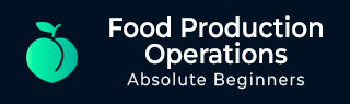 Food Production Operations Tutorial