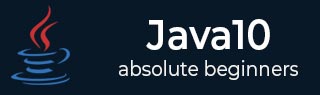 Java 10 Tutorial