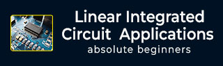 Linear Integrated Circuits Applications Tutorial