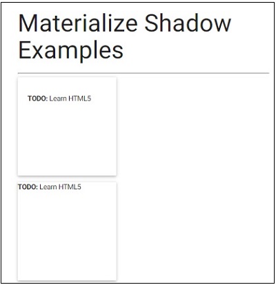 Materialize Shadow Example