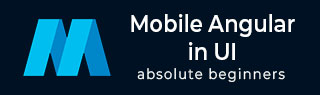 Mobile Angular UI Tutorial