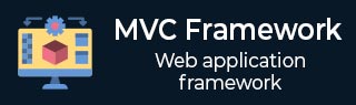 MVC Framework Tutorial