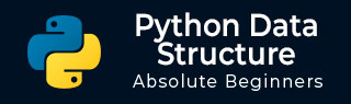 Python Data Structure Tutorial