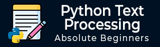 Python Text Processing Tutorial