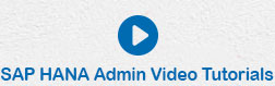 SAP HANA Administration Video Tutorials