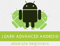 Advanced Android Tutorial