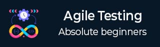 Agile Testing Tutorial