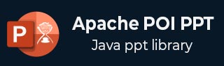 Apache POI PPT Tutorial
