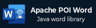 Apache POI Word Tutorial