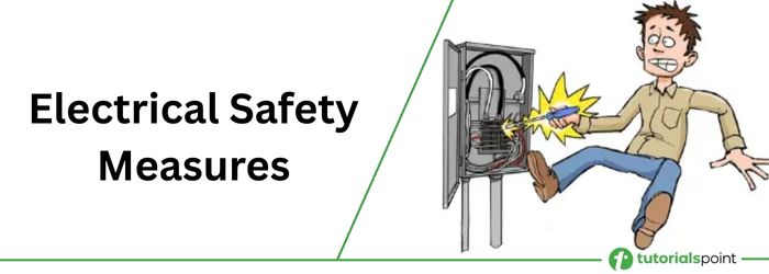 Electrical Safety Measures