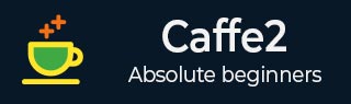 Caffe2 Tutorial