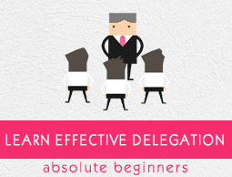 Effective Delegation