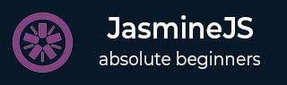 JasmineJS Tutorial
