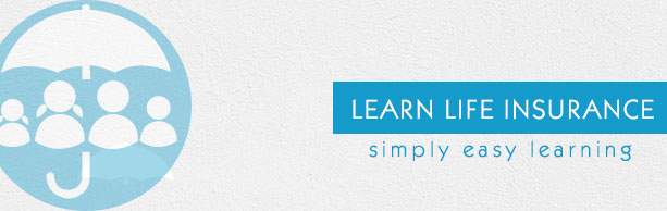 Life Insurance Tutorial