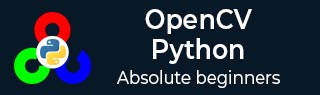 OpenCV Python Tutorial