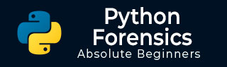 Python Forensics Tutorial