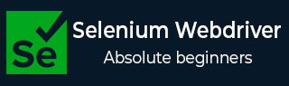 Selenium Webdriver Tutorial