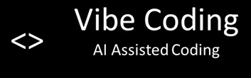 Vibe Coding Tutorial