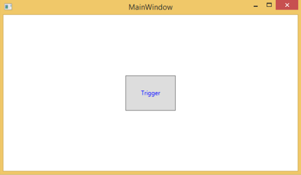 WPF - Triggers